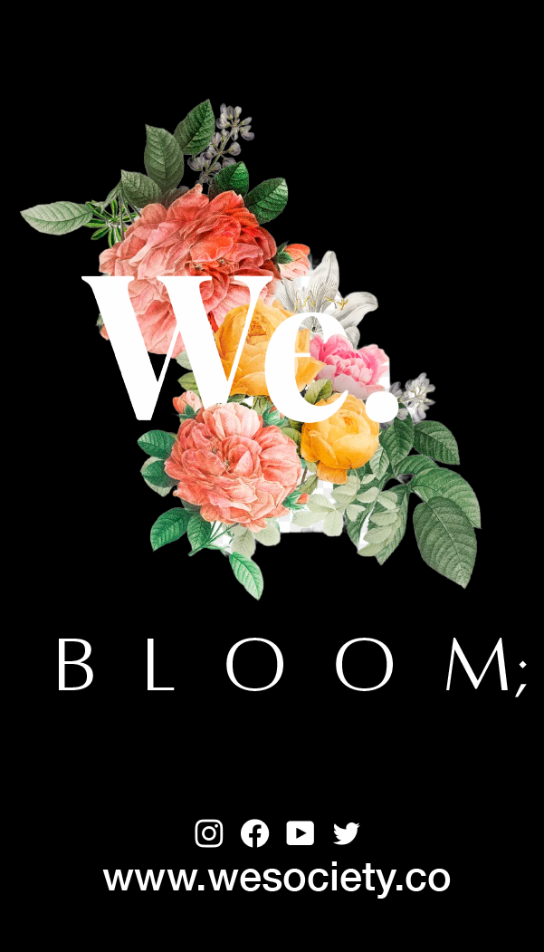Bloom; Grow where you are planted
